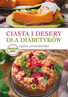 Ciasta i desery dla diabetyków - Outlet - Agata Lewandowska
