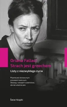 Strach jest grzechem - Outlet - Oriana Fallaci
