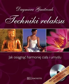 Techniki relaksu - Gmitrzak Dagmara