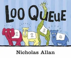 The Loo Queue - Nicholas Allan