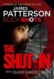 The Shut-In - James Patterson