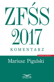 ZFŚS 2017 Komentarz - Mariusz Pigulski