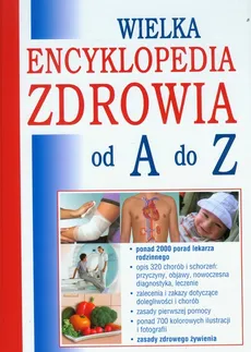 Wielka encyklopedia zdrowia od A do Z - Beata Hanuszczak, Radosław Janicki, Wojciech Kaszewski