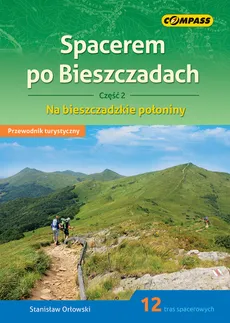 Spacerem po Bieszczadach Część 2 - Outlet - Stanisław Orłowski