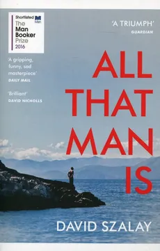 All That Man is - Outlet - David Szalay