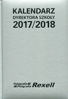 Kalendarz Dyrektora Szkoły 2017/2018 - Outlet