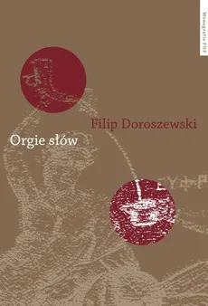 Orgie słów - Outlet - Filip Doroszewski