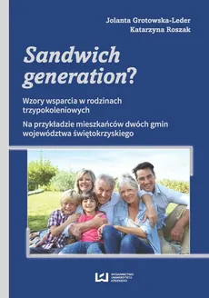 Sandwich generation? - Outlet - Jolanta Grotowska-Leder, Katarzyna Roszak