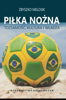 Piłka nożna - Outlet - Zbyszko Melosik