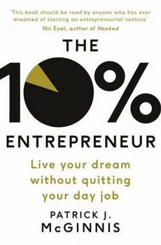 The 10% Entrepreneur - Patrick McGinnis