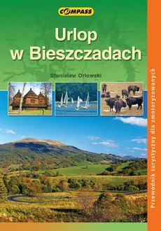 Urlop w Bieszczadach - Outlet - Stanisław Orłowski
