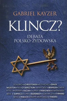 Klincz Debata polsko-żydowska - Outlet - Gabriel Kayzer