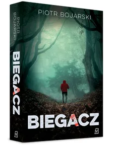 Biegacz - Piotr Bojarski