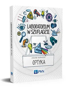Laboratorium w szufladzie Optyka - Zasław Adamaszek