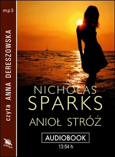 Anioł Stróż - Nicholas Sparks