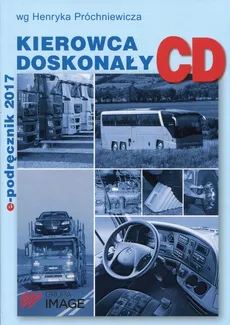 Kierowca doskonały CD E-podręcznik 2017 bez płyty CD - Henryk Próchniewicz