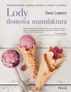 Lody Domowa manufaktura - Outlet - David Lebovitz