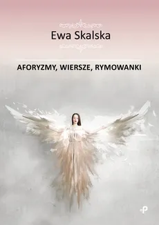 Aforyzmy wiersze rymowanki - Outlet - Ewa Skalska