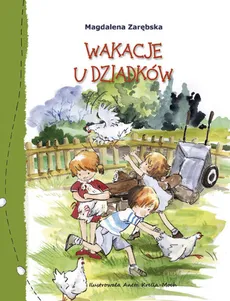 Wakacje u dziadków - Outlet - Magdalena Zarębska