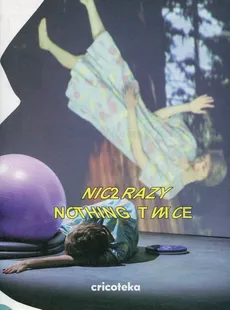 Nic 2 razy Nothing twice - Outlet