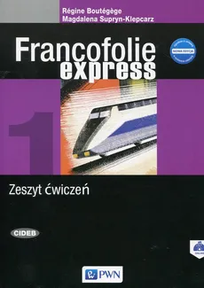 Francofolie express 1 Zeszyt ćwiczeń - Outlet - Regine Boutegege, Magdalena Supryn-Klepcarz