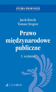 Prawo międzynarodowe publiczne - Outlet - Jacek Barcik, Tomasz Srogosz
