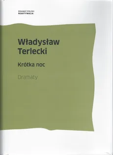 Krótka noc - Władysław Terlecki