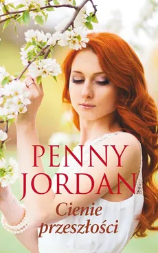 Cienie przeszłości - Penny Jordan