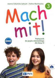 Mach mit! 3 Podręcznik - Outlet - Joanna Sobańska-Jędrych, Halina Wachowska
