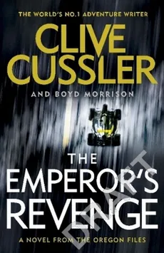 The Emperor's Revenge - Clive Cussler, Boyd Morrison