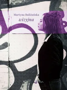 Wizyjna - Martyna Buliżańska