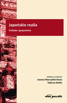 Japońskie realia - Tadeusz Bodio, Joanna Marszałek-Kawa