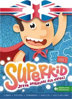 Superkid Język angielski dla przedszkolaków Część 1