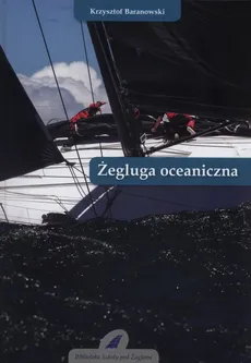 Żegluga oceaniczna - Krzysztof Baranowski