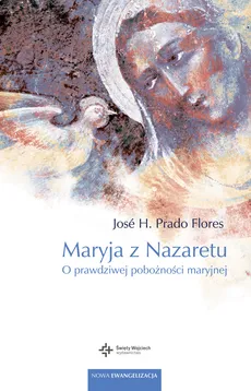 Maryja z Nazaretu - H. Prado Flores José