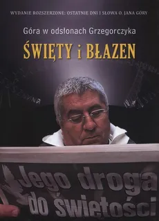 Święty i błazen - Outlet - Jan Grzegorczyk