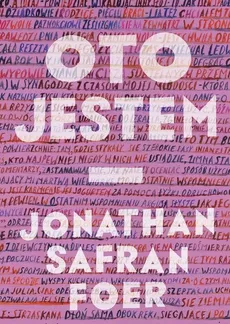 Oto jestem - Outlet - Foer Jonathan Safran