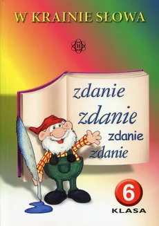 W krainie słowa 6 Podręcznik - Joanna Branicka, Sabina Żurek