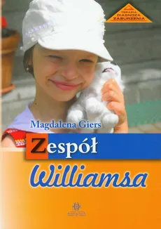 Zespół Williamsa - Magdalena Giers