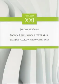 Nowa Respublica Litteraria - Jerome McGann