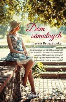 Dom samotnych - Outlet - Joanna Kruszewska