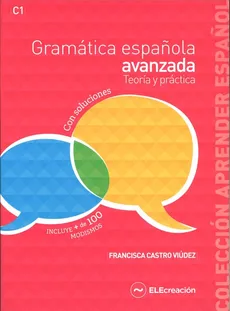 Gramatica espanola avanzada Teoria y practica Książka z kluczem - Outlet - Viudez Francisca Castro