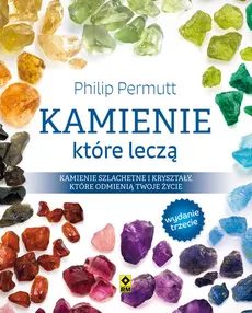 Kamienie które leczą - Philip Permutt
