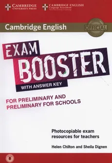 Cambridge English Exam Booster for Preliminary and Preliminary for Schools with Answer Key with Audio - Outlet - Helen Chilton, Sheila Dignen