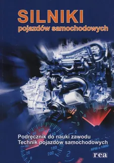 Silniki pojazdów samochodowych podręcznik do nauki zawodu technik pojazdów samochodowych - Richard Fischer, Rolf Gscheidle, Uwe Heider