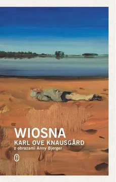 Wiosna - Outlet - Knausgard Karl Ove