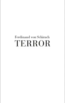 Terror - Outlet - Ferdinand Schirach