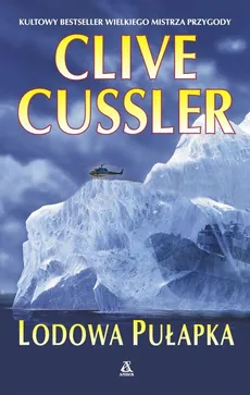 Lodowa pułapka - Outlet - Clive Cussler