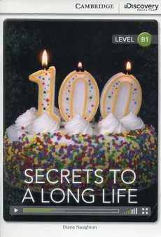 Secrets to a Long Life Intermediate Book with Online Access - Outlet - Diane Naughton