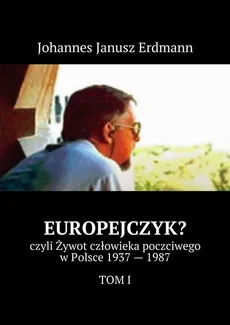 Europejczyk? - Johannes Janusz Erdmann